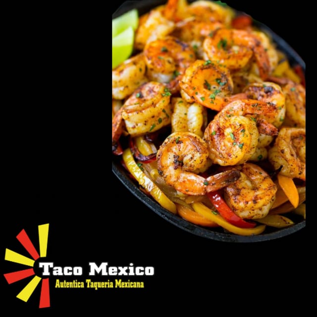 Camaron (Shrimp) Fajita.